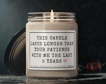 Funny 5 Year Anniversary Gift - Snarky Anniversary, 5 Years Married, Funny Wedding Anniversary, 5 Yr Boyfriend Him Girlfriend Wife Husband