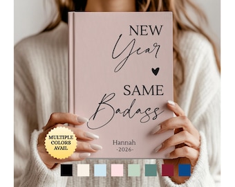 New Year Same Badass Journal for Women | Motivational Notebook, Confidence Planner, Goal Setting & Gratitude Diary, Empowerment Gift