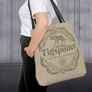 Calcutta Tigspotter Tiger Spotting Club of Kolkata Whimsical Vintage Retro Rustic Boho Style Tote Bag, Adventures in Fashion by Space Shanty