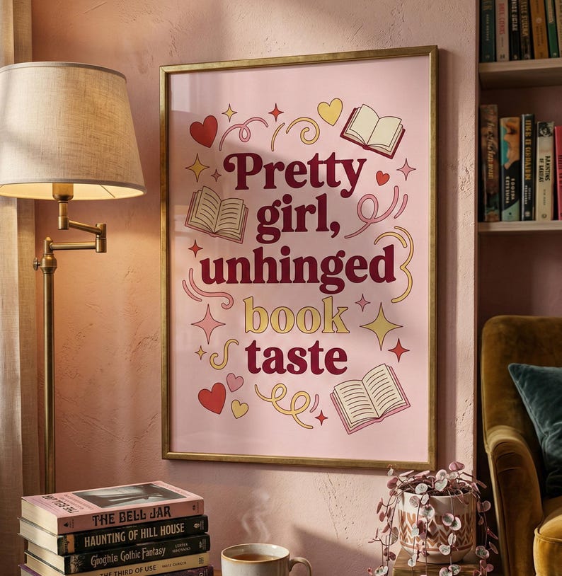 Pretty Girl Unhinged Book Taste Print | Funny BookTok Wall Art | Dark Romance Reader Decor | Pink Coquette Poster | Smut Reader Gift image 1