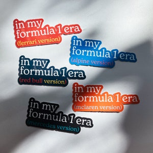Formula 1 Era Waterproof Sticker Bundle - &quot;in my f1 era&quot; - Red Bull, Ferrari, McLaren, Alpine Decal for Water Bottle, Cups, Laptop, Notebook