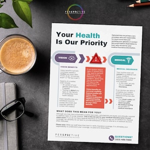 May include: A red, white, and blue infographic with the text "Your Health Is Our Priority" and explains how vision and medical insurance work together. The infographic includes a red exclamation point, a medical symbol, and an eye symbol.