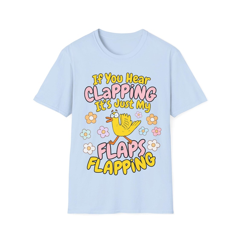 Funny Gag Joke Embarrassing Shirts for Women, If you hear clapping its just my flaps flapping zdjęcie 4