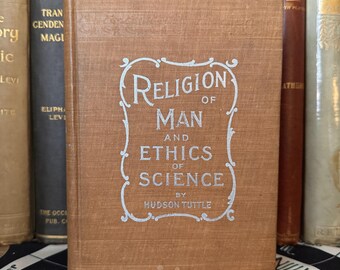 Religión del Hombre y Ética de la Ciencia Nuevo Pensamiento Ocultismo Metafísica Nueva Era Alquimia Teosofía Misticismo Rosacruz Hermetismo Esoterismo