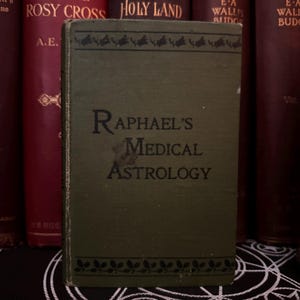 1932 RAPHAEL&#39;S MEDICAL ASTROLOGY - Seltene Ockulte Bücher Astro Theologie Buch Hermetik Tempel Sternzeichen Astrologie Wahrsagen New Age Spiritualität