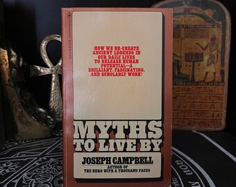 Myths To Live By Joseph Cambell - Theosophy, New Age, Aquarian Age, Vintage Occult, Spirituality, UFO, Psychic, Divination, Hermetics