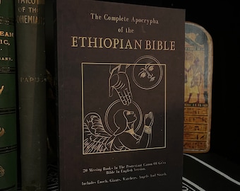 The Complete Apocrypha of the Ethiopian Bible - The Book of Enoch, Gnosticism, The Watchers, Gnostic Gospels, Lost Biblical Books, Watchers