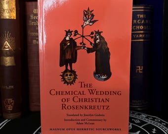 Les Noces chimiques de Christian Rosenkreutz - Alchimie hermétique occulte AMORC Thot La franc-maçonnerie rosicrucienne atlante Egypte ancienne