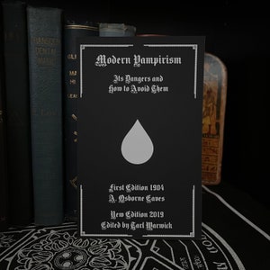Modern Vampirism - Occult Book, Goetia, Black Magic, Witchcraft, Pagan, Druid, Enochian Magic, Golden Dawn, Esotericism, Wicca Books