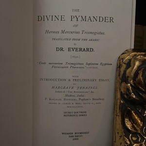 The Divine Pymander of Hermes, by Dr. Everand - Theosophy, Occult Books, Hermetics, New Age, Freemasonry, Ancient Egypt, Rosicrucian, AMORC image 2