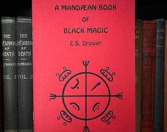 Un libro mandeo de magia negra: libros ocultos, Pitágoras, magia enoquiana, magia talismánica, paganismo, Wicca, druidismo, OTO, magia negra