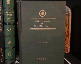 Initiation and its Results, Rudolf Steiner 1916 - Anthroposophy, Theosophy, Occult Books, New Age, Freemasonry