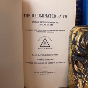 Mystical Interpretation the Gospel of St. John & Matthew R Swinburne Clymer Rosicrucian Occult Esoteric Hermeticism Temple Luxor Illuminati