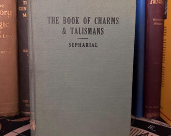 The Book of Charms & Talismans - Occult Esoteric Wicca Metaphysics Enochian Pagan Lesser Key Solomon Demonology Zodiac Forbidden Knowledge