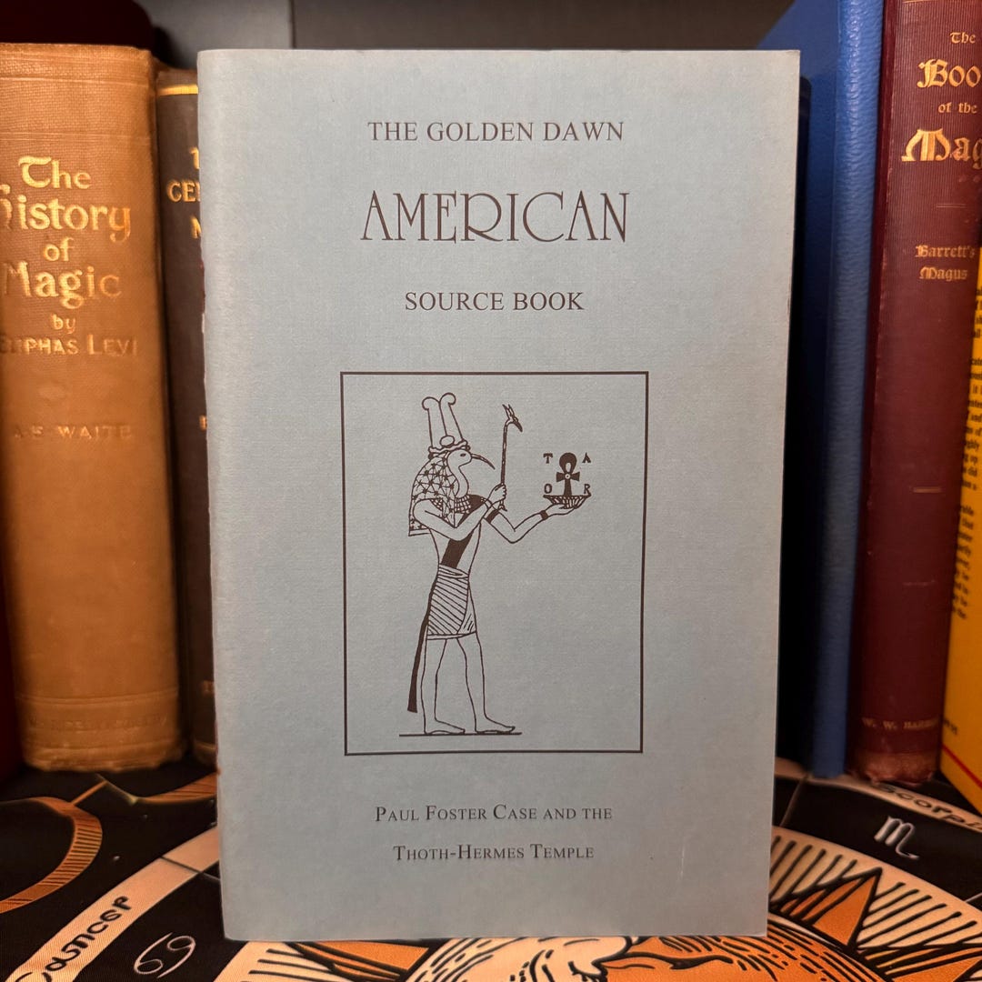 The Golden Dawn American Source Book Pamphlet - Thoth Hermes Temple ...
