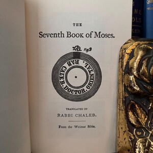 The Sixth and Seventh Book of Moses, L W de Laurence - Occult Books Spiritualism Witchcraft Kabbalah Enochian Magick Pagan Voodoo Mysticism image 7