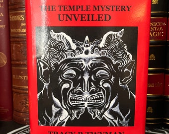 Baphomet: The Temple Mystery Unveiled, by Tracy Twyman - Occult Books, Enochian Magic, Satanic Temple, Paganism, Wicca, Satanism, OTO, Magic
