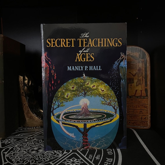 The Secret Teachings of All Ages, by Many P Hall - Occult