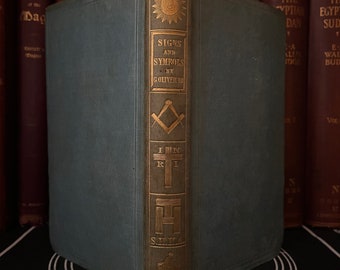 Signs & Symbols Twelve Lectures of Freemasonry by George Oliver (1857) - Illuminati Rare Freemasonry Occult Books All Seeing Eye Esoteric