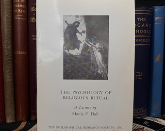 La psicologia del rituale religioso, Manly P Hall 1955 - New Age Spiritualità Occulto Atlantide AMORC Massoneria Rosacrociana Metafisica