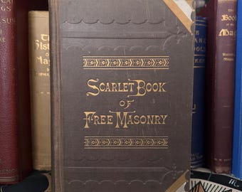 Libro de la masonería de Scarlett M W Redding 1880 - ILLUMINATI FRANCMASONÍA OCULTA Hermandad Hermética Druidismo Sociedad Secreta Rito Escocés
