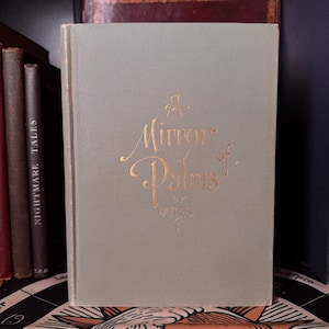 A Mirror of Palms, by ABS 1898 - Palmistry Divination New Age Spirituality Esoteric Occult Wicca Metaphysics Life Path Astrology Zodiac