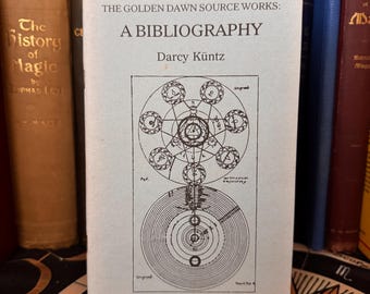 The Golden Dawn Source Works A Bibliography Pamphlet - Occult New Age Metaphysics Hermeticism Spiritual Alchemy Esotericism Israel Regardie