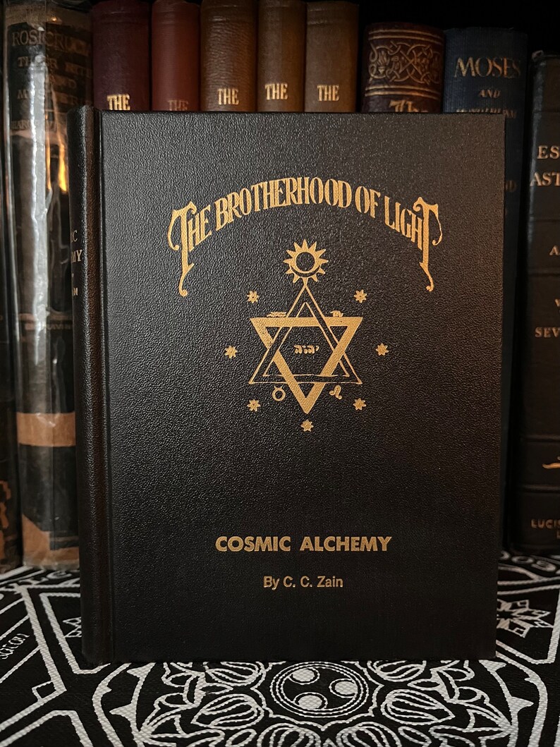 Cosmic Alchemy, by C. C. Zain & Brotherhood of Light - Rare Occult Books, New Age, Spirituality, Freemasonry, AMORC, Neophyte, OTO, Steiner image 1
