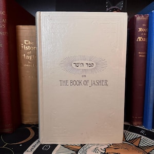 The Book of Jasher - Hebrew Bible Gnostic Gospels Nag Hammadi Lost Books of Bible Forbidden Knowledge Spirituality Metaphysics Watchers
