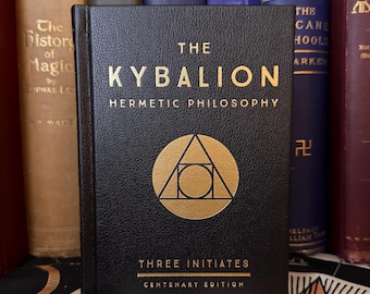 The Kybalion, Three Initiates - Thoth the Atlantean Occult Hermeticism Masonic Esotericism Rosicrucian Secret Societies Metaphysics AMORC