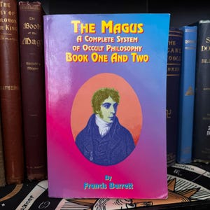 The Magus, Francis Barrett - Demonology Occult Book Goetia Black Magic Witchcraft Pagan Druidism OTO Enochian Magic Golden Dawn Grimoire