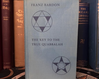 The Key to The True Quabbalah, by Franz Bardon - Occult Witchcraft Kabbalah Enochian Magick Pagan Jewish Mysticism Metaphysics Esotericism