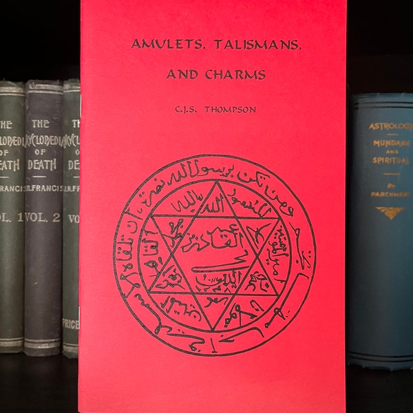 Amulets, Talismans and Charms - Occult Books, Pythagoras, Enochian Magick, Talismanic Magic, Paganism, Wicca, Druidism, OTO, Black Magic