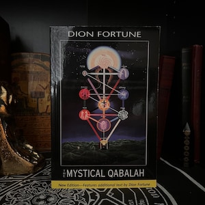 Die mystische Kabbala, von Dion Fortune - Ockulte Bücher, Thelema, OTO, Goldene Morgenröte, New Age, Esoterik, Hermetik, Crowley, Esoterik