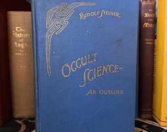 Occult Science by Rudolf Steiner 1950 Esotericism Occult Metaphysics New Age Spirituality Secret Society Rosicrucian AMORC Hermeticism