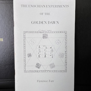 The Enochian Experiments of the Golden Dawn, by Florence Farr - Occult Books, Pamphlets, Kabbalah, Enochian Magick, Talismanic Magick