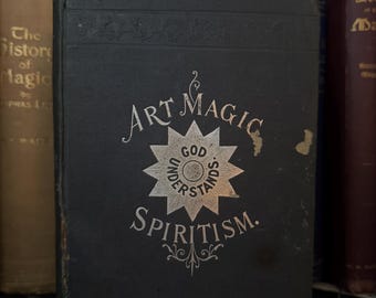 ART MAGICK SPIRITISM 1898  - Scarce Occult Spiritualism Witchcraft Kabbalah Hypnotism Magick Pagan Jewish Mysticism Hypnotism Hermeticism