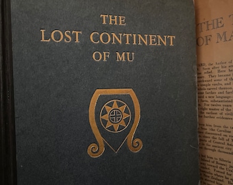 The Lost Continent of Mu, by James Churchward (1926, Signed Copy) - Occult, Atlantis, Lemurian Starseed, AMORC, Coming Race, Fae, New Age