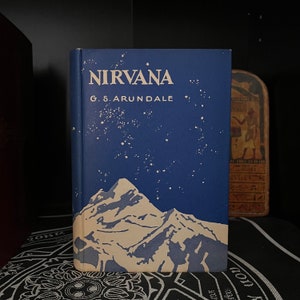 Nirvana, G.S. Arundale - Książka okultystyczna, Towarzystwo Teozoficzne, New Age, Duchowość, Metafizyka, Joga, Filozofia Wschodu, Wniebowstąpieni Mistrzowie