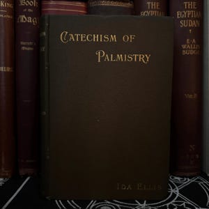 Catechism of Palmistry, Ida Ellis - Seltene Okkulte Bücher Palmenlesebuch Hermetischer Tempel Sternzeichen Astrologie Wahrsagerei New Age Spiritualität