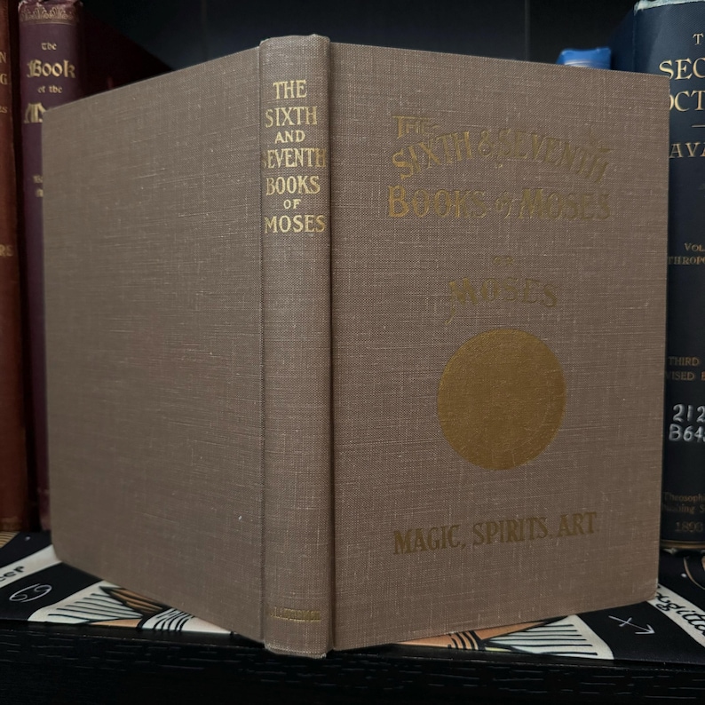 The Sixth and Seventh Book of Moses, L W de Laurence - Occult Books Spiritualism Witchcraft Kabbalah Enochian Magick Pagan Voodoo Mysticism image 9