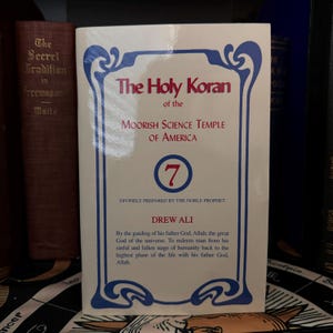 The Holy Koran, Noble Drew Ali - Black Hebrew Israelite Hermeticism Occult New Age Shriners Freemasonry Theosophy Trismegistus Metaphysics