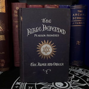 Die Bibel verteidigt, LW de Laurence 1902 - Hexerei Pagan Magie Hoodoo Voodoo Buch Enochian Magie Moor Tempel Okkulte Bücher Esoterik