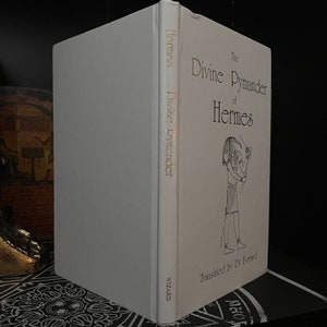 The Divine Pymander of Hermes, by Dr. Everand - Theosophy, Occult Books, Hermetics, New Age, Freemasonry, Ancient Egypt, Rosicrucian, AMORC image 7