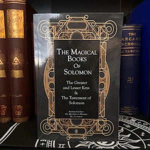 The Magical Books of Solomon, Lesser & Greater Key of Solomon - Goetia Black Magic Witchcraft Druid Enochian Golden Dawn Hermetics Paganism