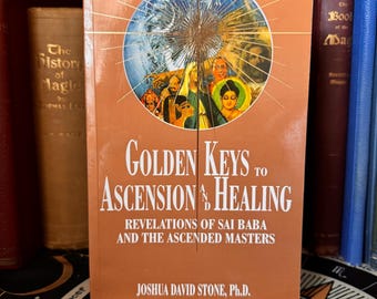 Clés d'or de l'ascension et de la guérison, Joshua Stone - Ésotérisme Kabbale Maîtres ascensionnés Métaphysique New Age Spiritualité Physique quantique