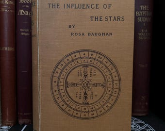 The Influence of the Stars, Rosa Baughan - Occult Book Astro-Theology Hermetic Temple Zodiac Astrology Divination New Age Spirituality AMORC