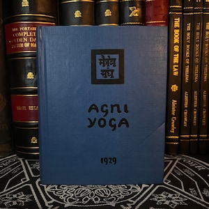 Agni Yoga - Książki okultystyczne, Towarzystwo Teozoficzne, New Age, Duchowość, Metafizyka, Joga, Filozofia Wschodu, Hermetyzm, Joga, Alternatywa