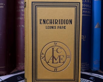 Enchirdion Leonis Papae - Magia Enoquiana, Magia Talismánica Oculta, Alquimia, Hermetismo, Magia Práctica, Templo Egipcio, Grimorio Esotérico