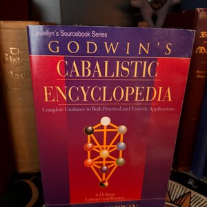 Godwin's Cabalistic Encyclopedia - Occult Esoteric Kabbalah Hermeticism New Age Metaphysics Cosmic Astral Transformation Alchemy Golden Dawn